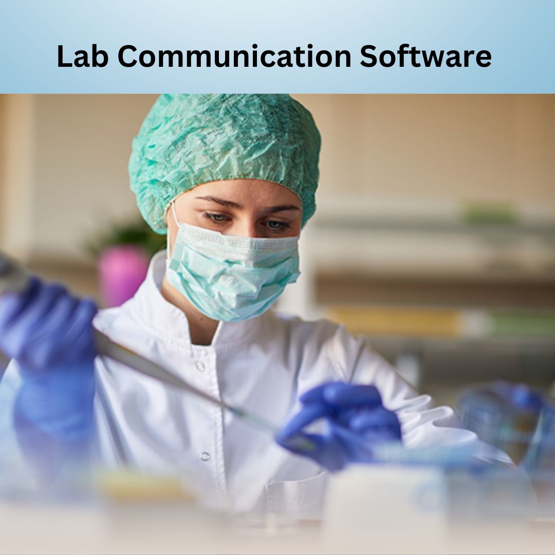 Lab Communication Software