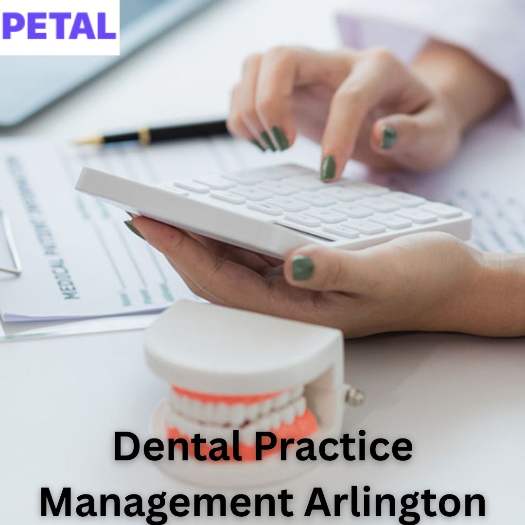 dental practice management in Arlington